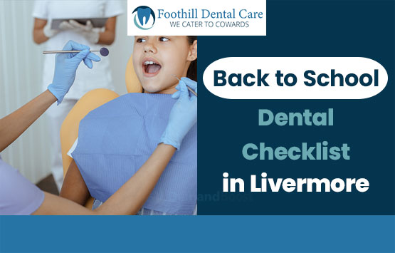 Back-to-School Dental Checklist in Livermore