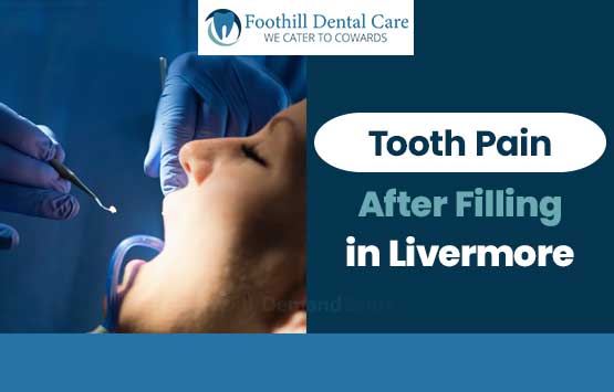 Tooth Pain After Filling in Livermore